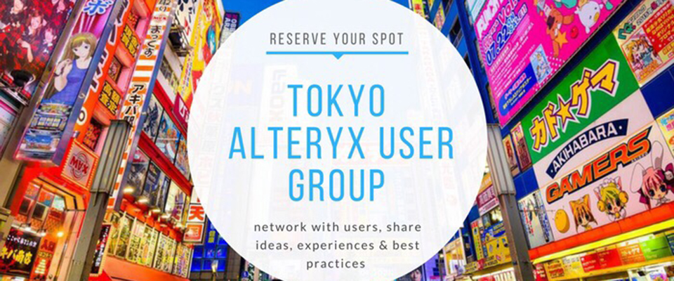 TOKYO Alteryx user group